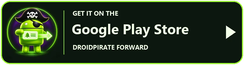 Get DroidPirate Forward on the Google Play Store
