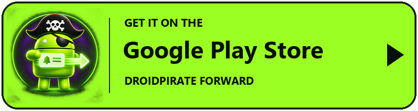 Get DroidPirate Forward on the Google Play Store